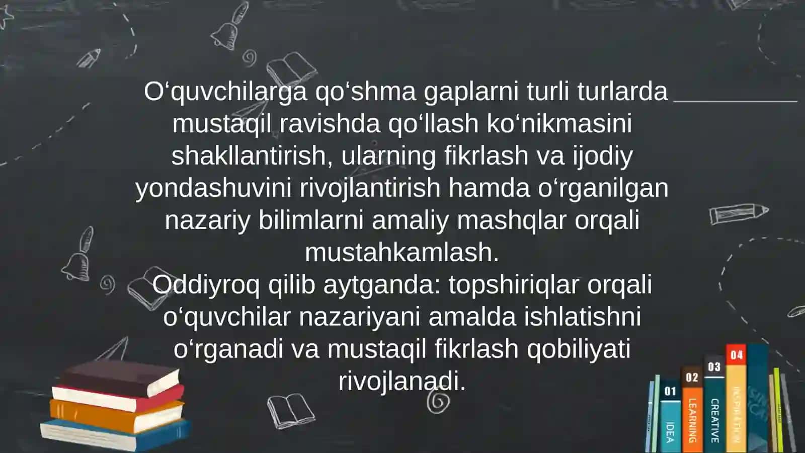 Boshlang'ich sinf o'quvchilarida mustaqil ishlash ko'nikmalarini shakllantiruvchi o'quv topshiriqlar tizimini yaratish (qo'shma gaplarni har bir turiga mos o'quv topshiriq tuzish amaliyot bilan bog'lagan holda) 4