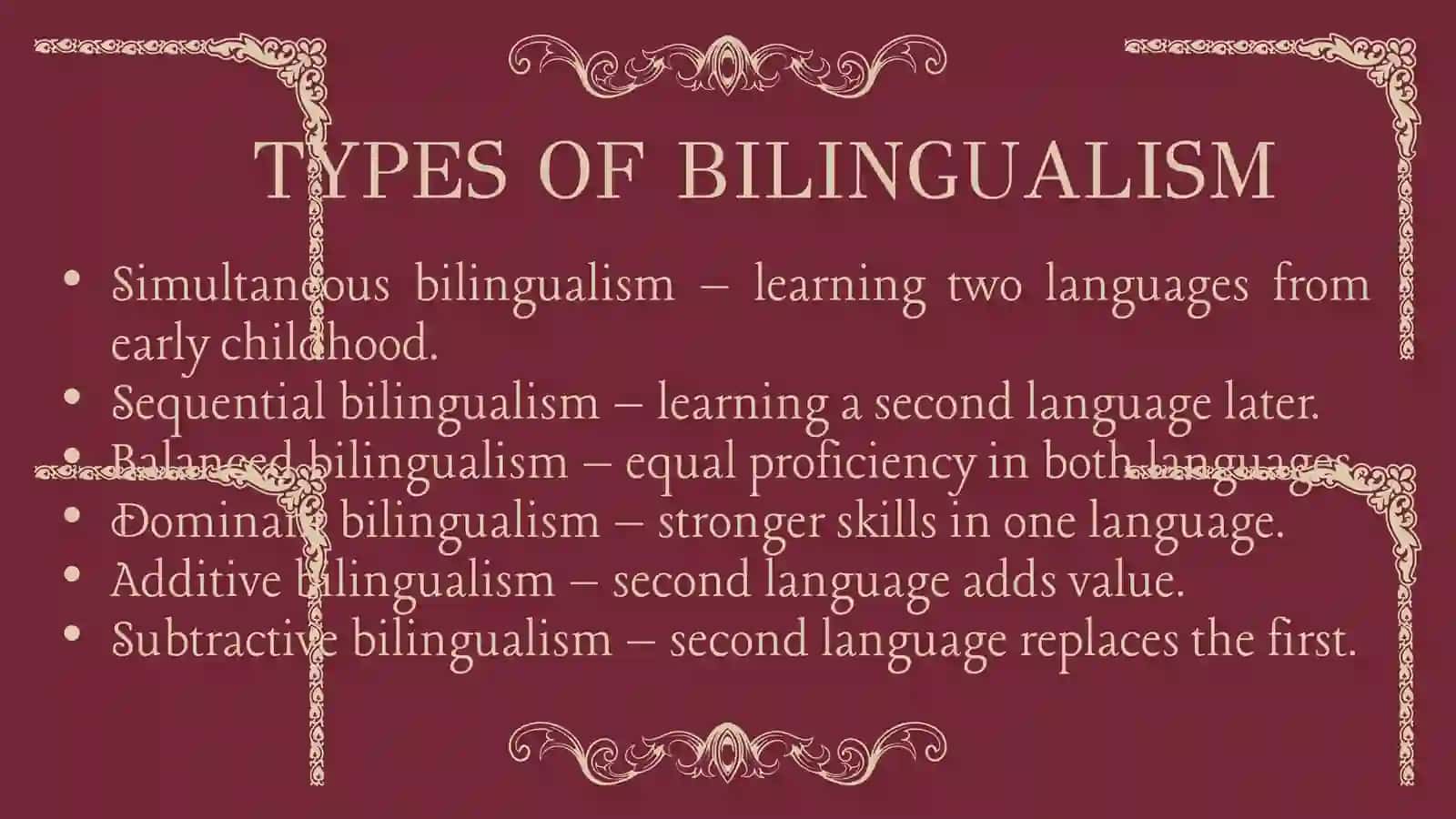 BILINGUALISM & MULTILINGUALISM 4