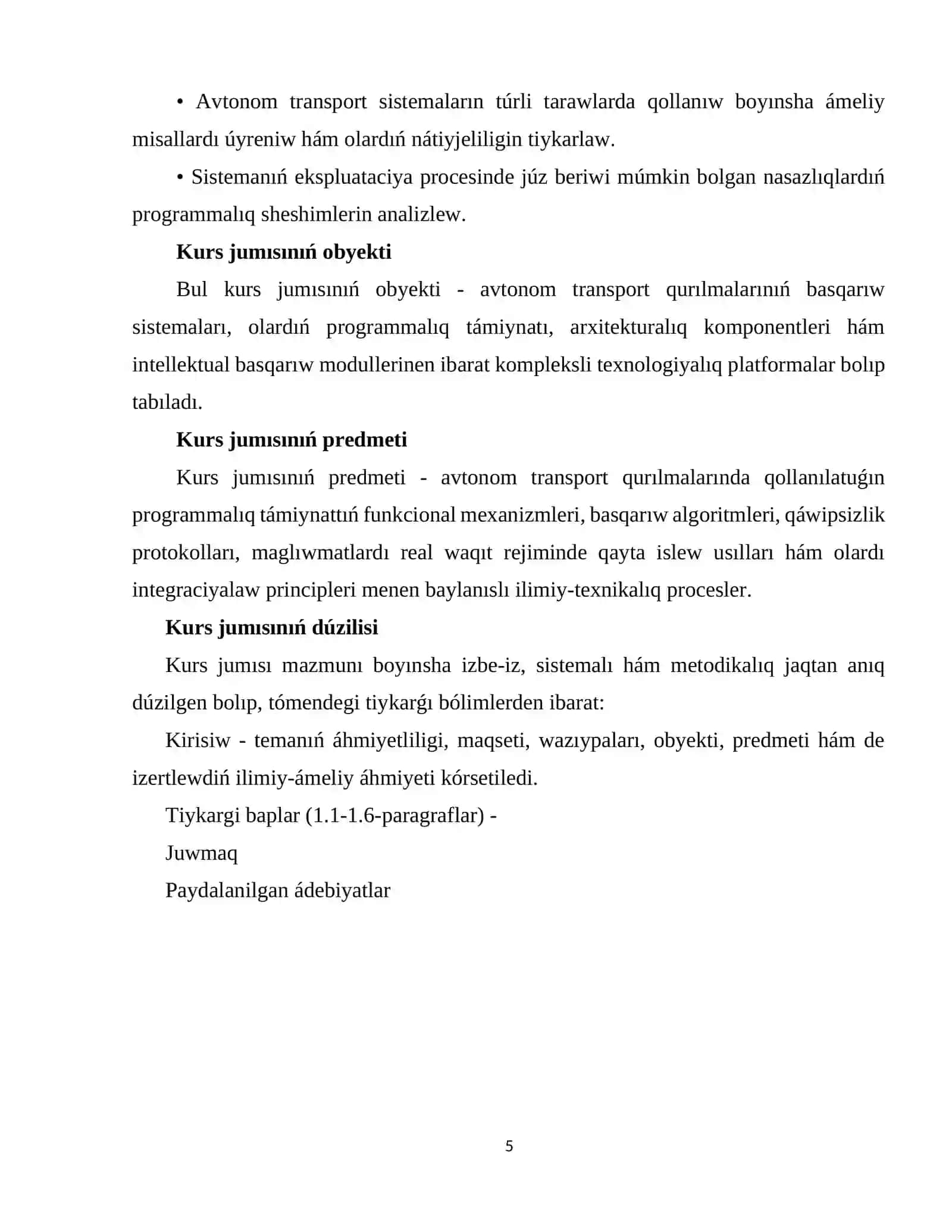 Avtonom transport qurılmalarınıń ulıwma arxitekturası hám olarda programmalıq támiynattıń funkcional wazıypaları 4