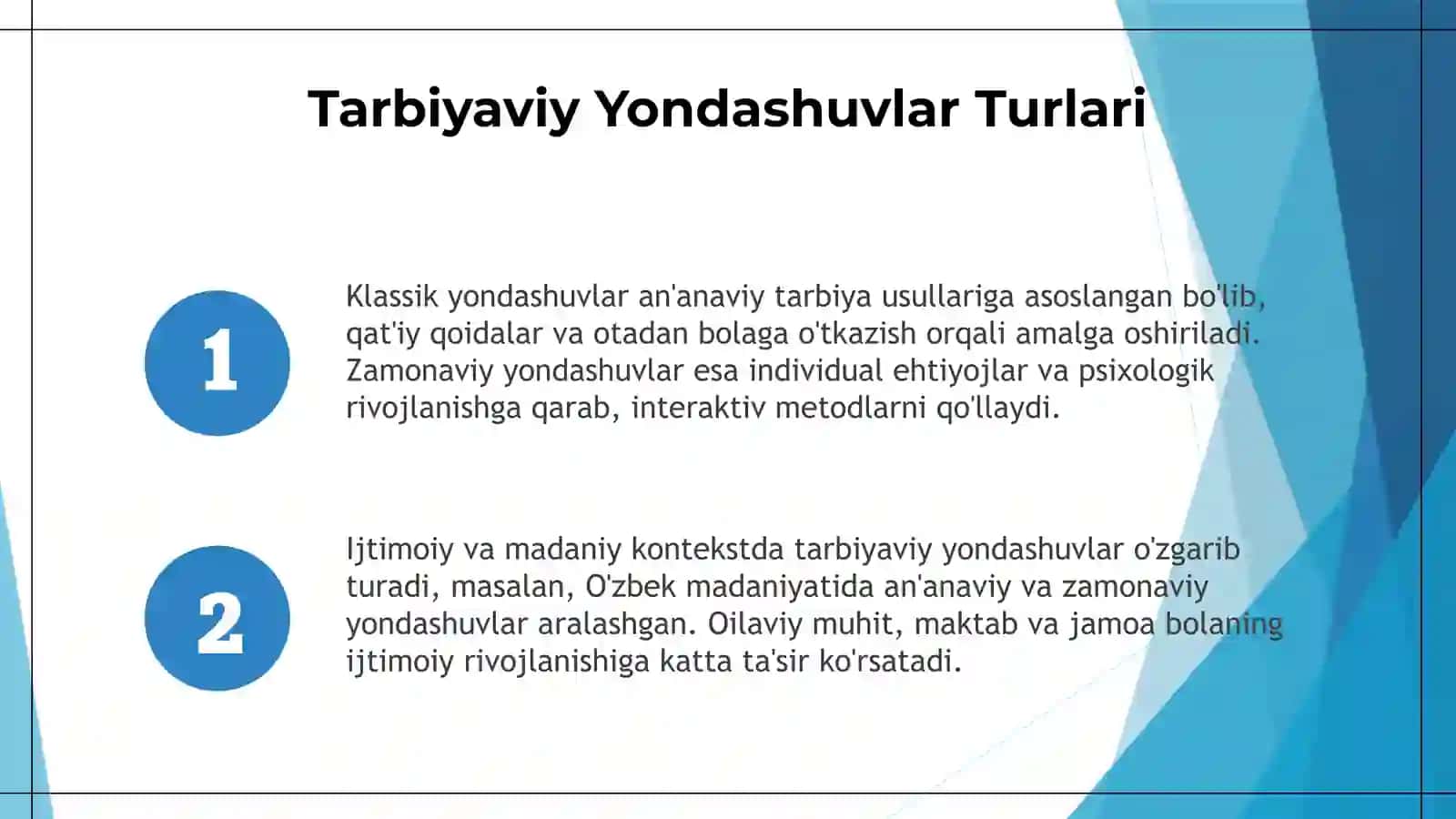 Zamonaviy jamiiyatda ota-onaning bola ijtimoiylashuvidagi tarbiyaviy yondashuvi 4