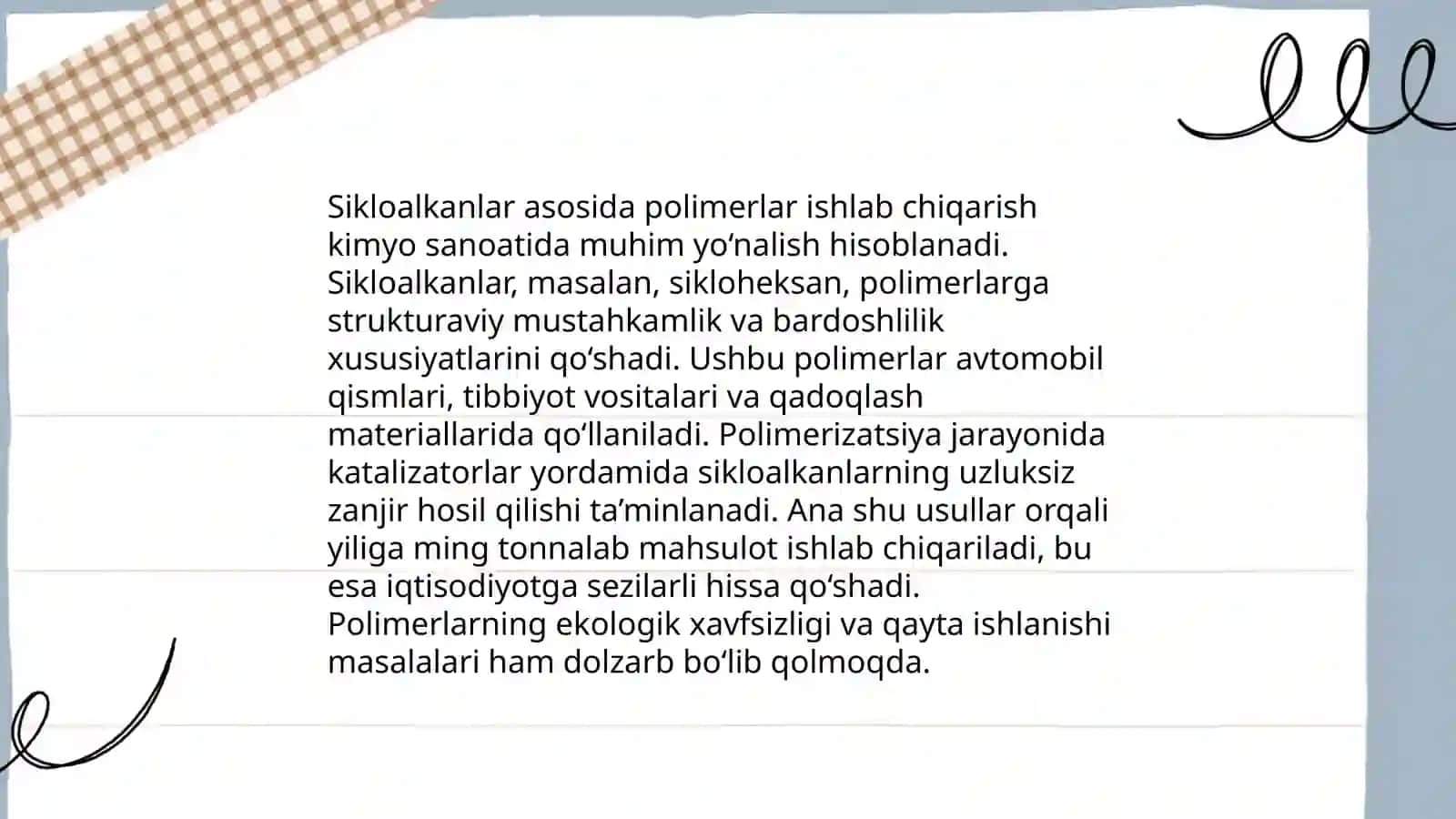 Sikloalkanlarni sanoatda ishlatilishi 4