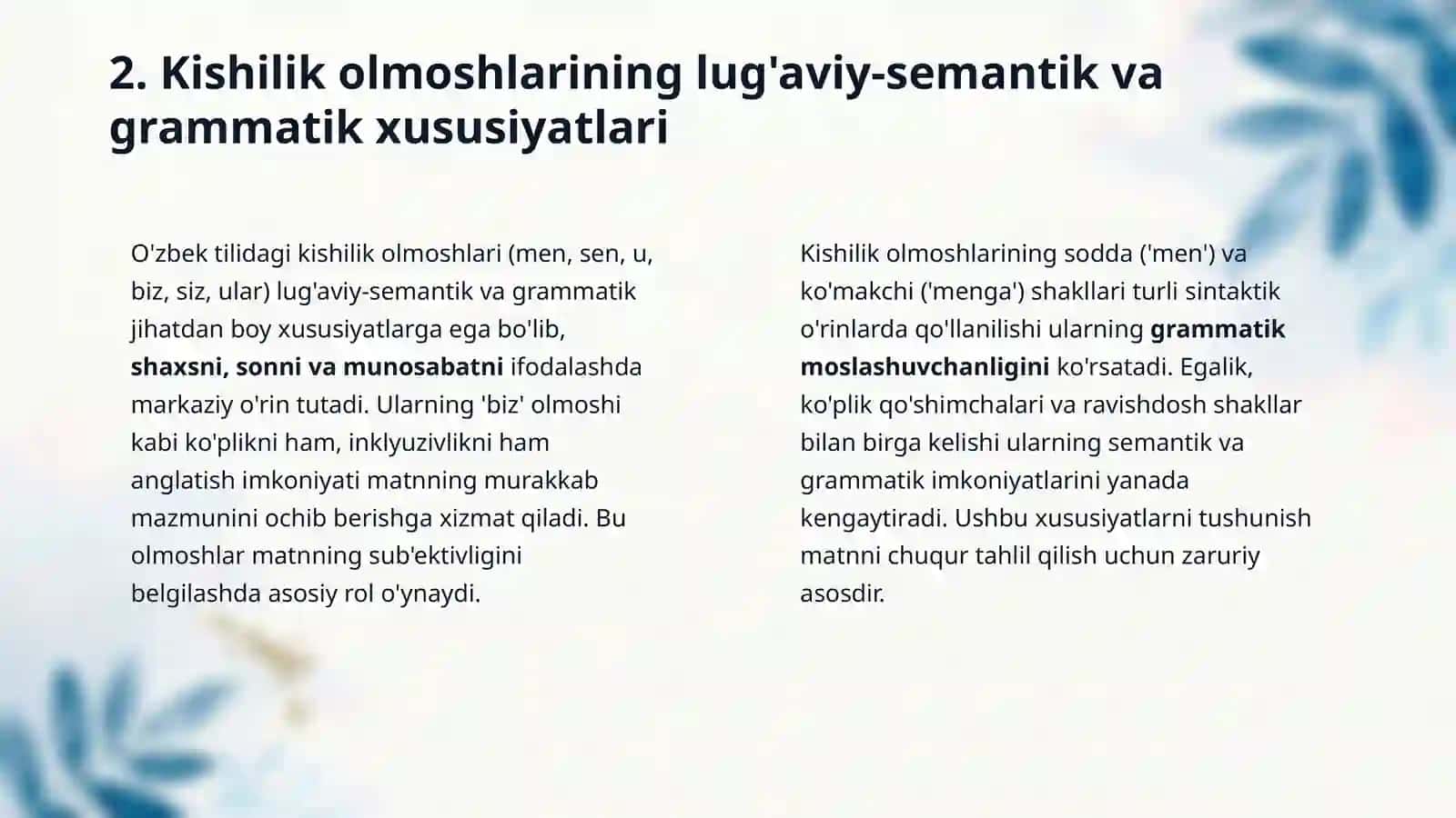 Matndan kishilik olmoshlarini aniqlash. 4