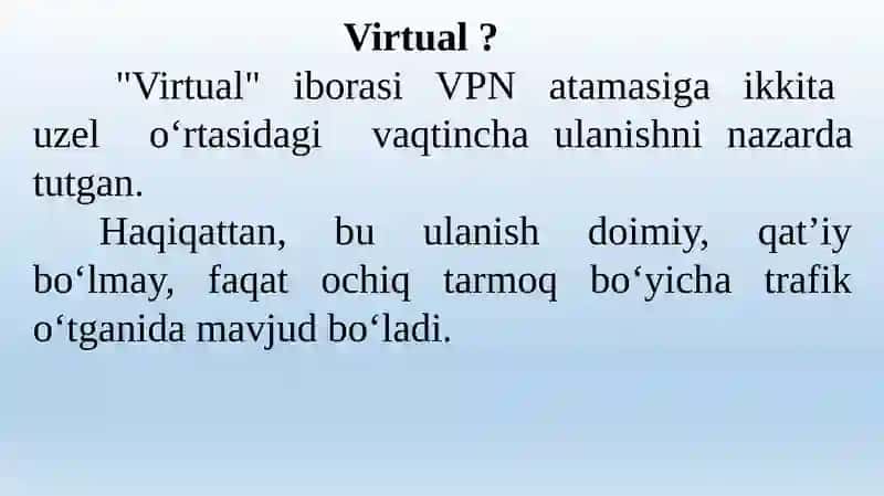 VPN (VIRTUAL HIMOYALANGAN TARMOQ) 4