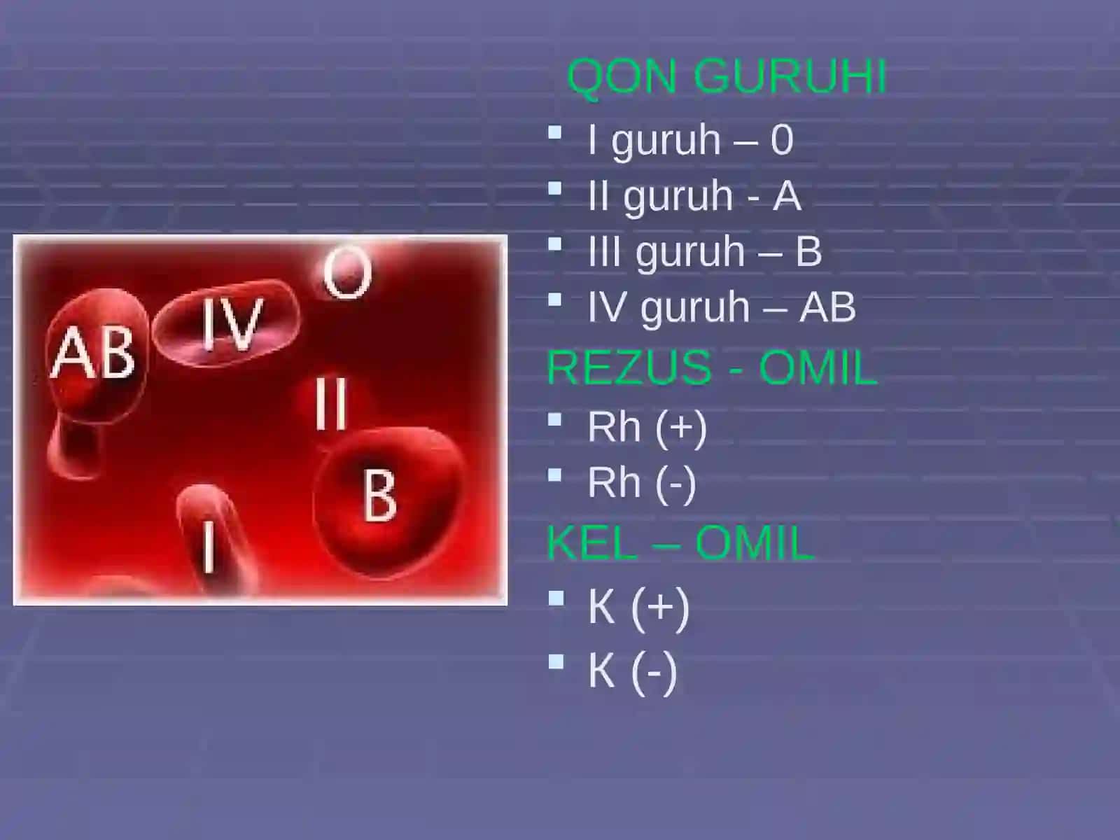TRANSFUZIOLOGIYA ASOSLARI 4