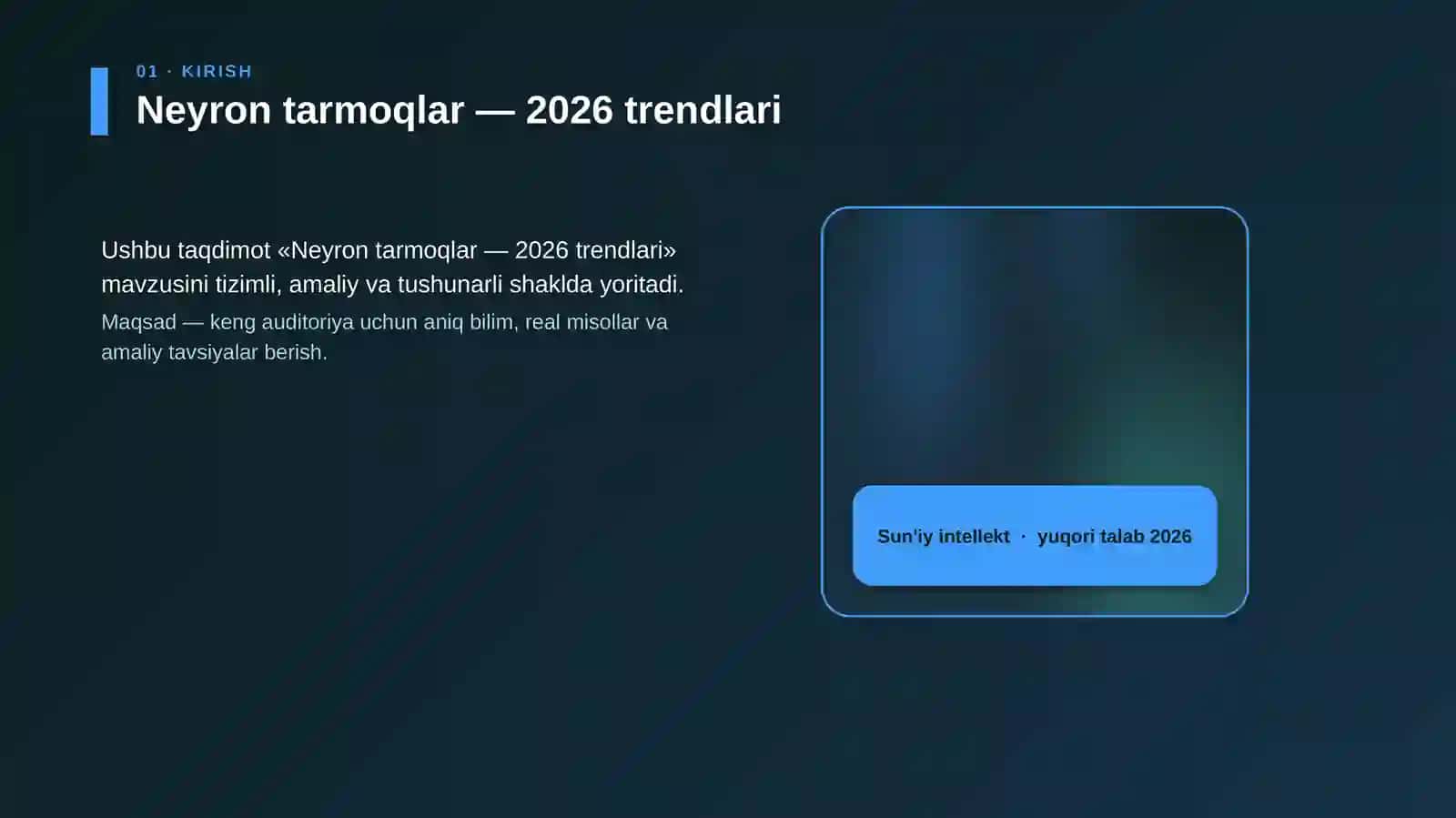 Neyron tarmoqlar — 2026 trendlari 4