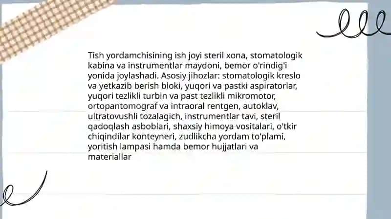 Tish yordamchisining ish joyi 4