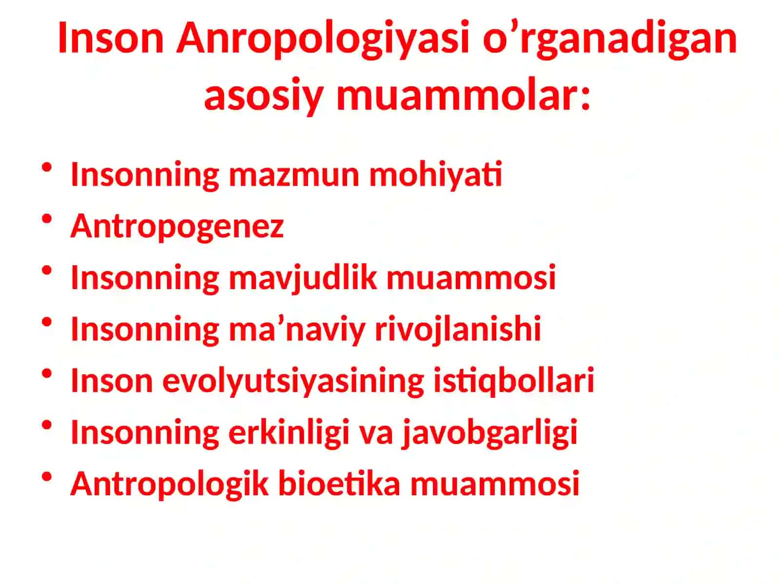 Inson falsafasi (Falsafiy antropologiya) 4