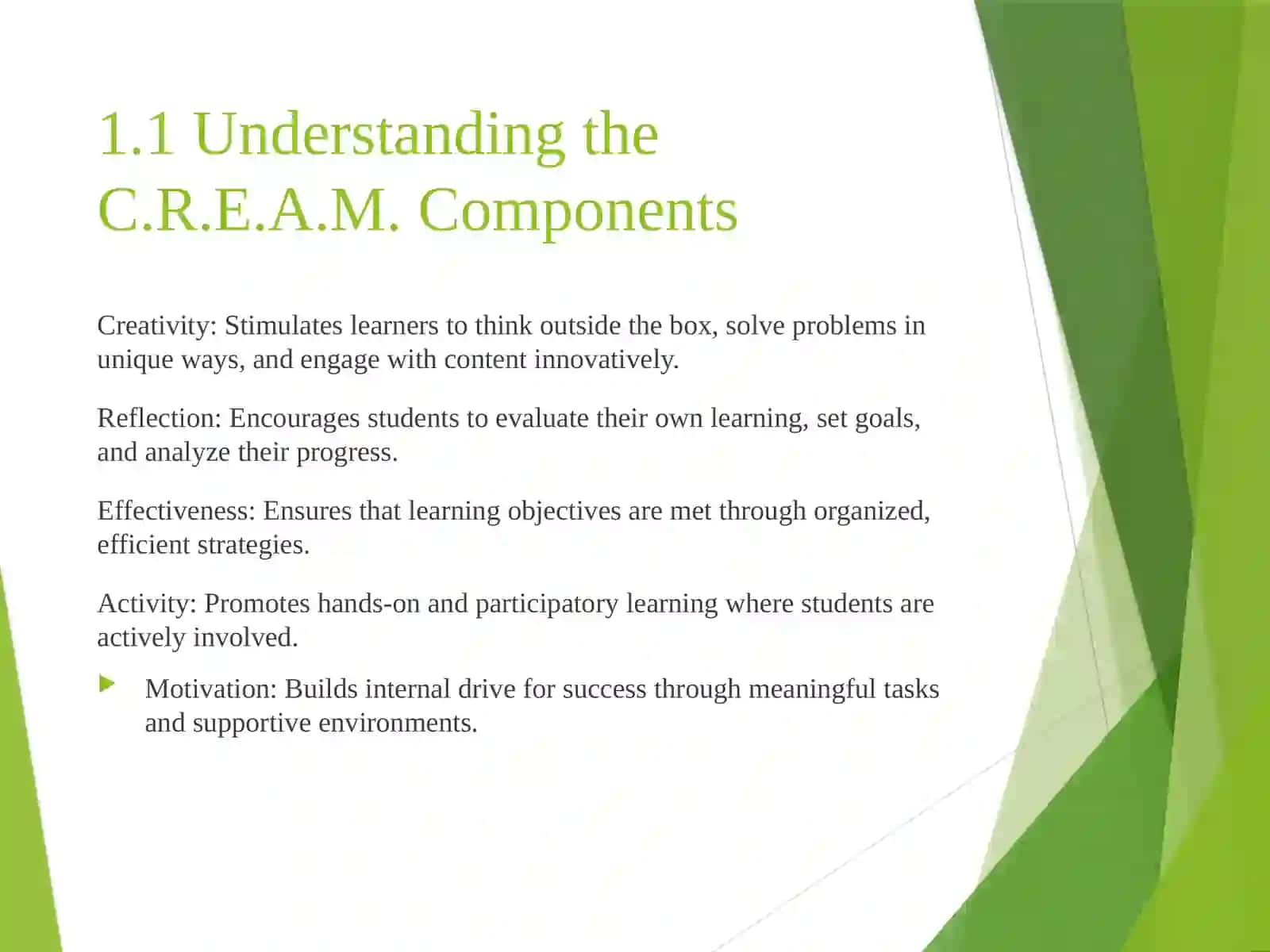 C.R.E.A.M. Strategy for Enhancing Collaborative Learning 4