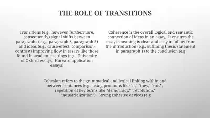 Cohesion and Coherence. Transitions in essays 4