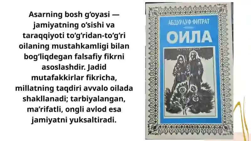 A.Fitratning “Oila asari”dagi oila qurish tartiblari va farzand tarbiyasiga oid gʻoyalar 4