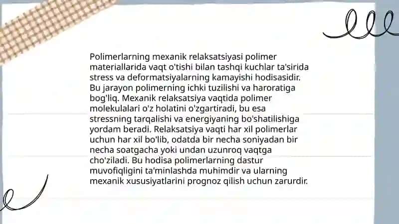 Polimerning relaksatsion xossalari 4