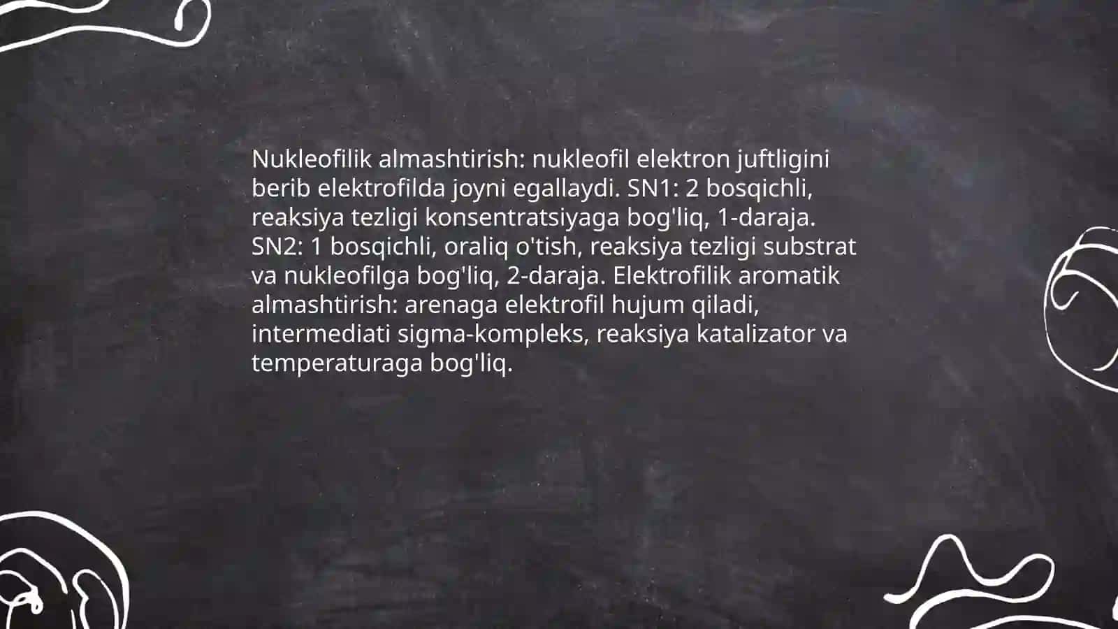 Organik birikmalarning reaksion qobiliyati 4