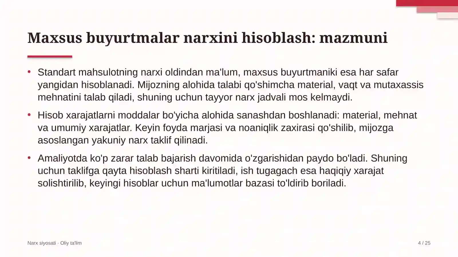 Maxsus buyurtmalar narxini hisoblash: mohiyati 4
