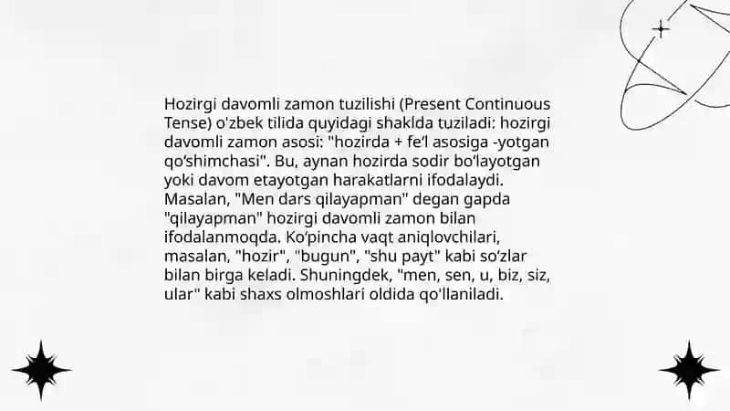 Hozirgi davomli zamon (Present Continuous) 4