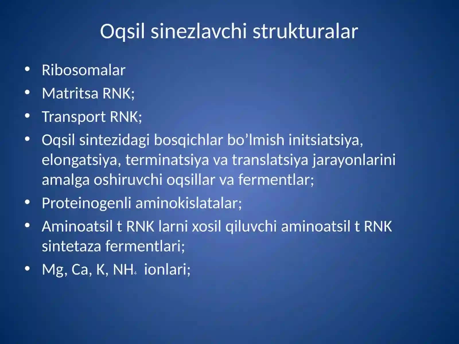 Oqsilbiosintezi 4