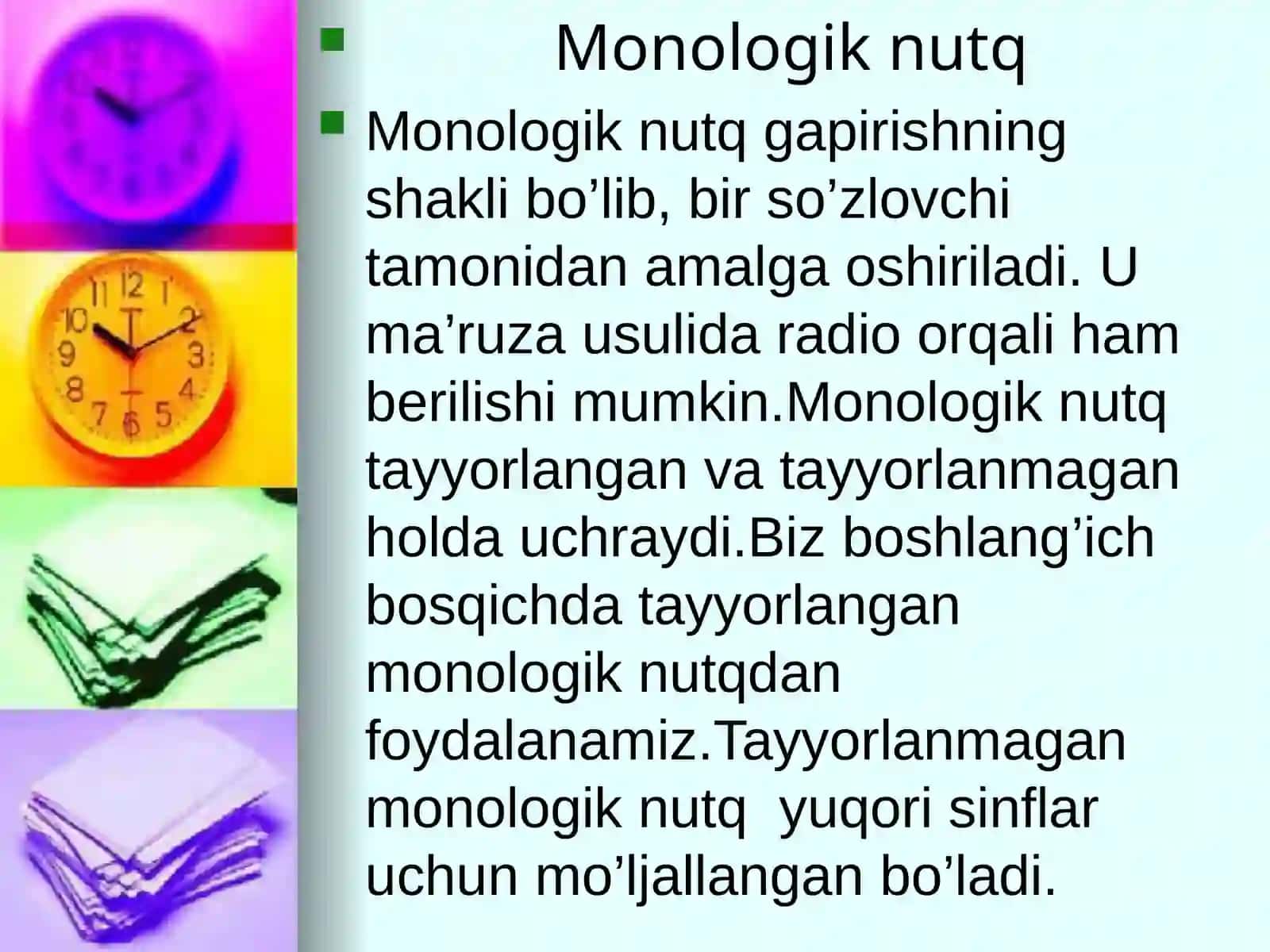 Nutq faoliyati turlari. Monologik va dialogik nutq 4