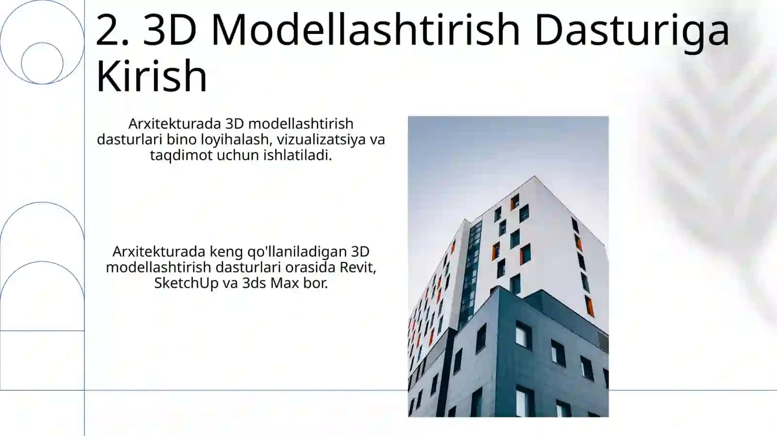 Arxitekturada 3D Modellashtirish Dasturlari 4