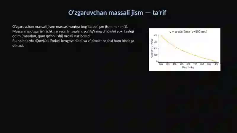 O'zgaruvchan massali jismning harakati 4