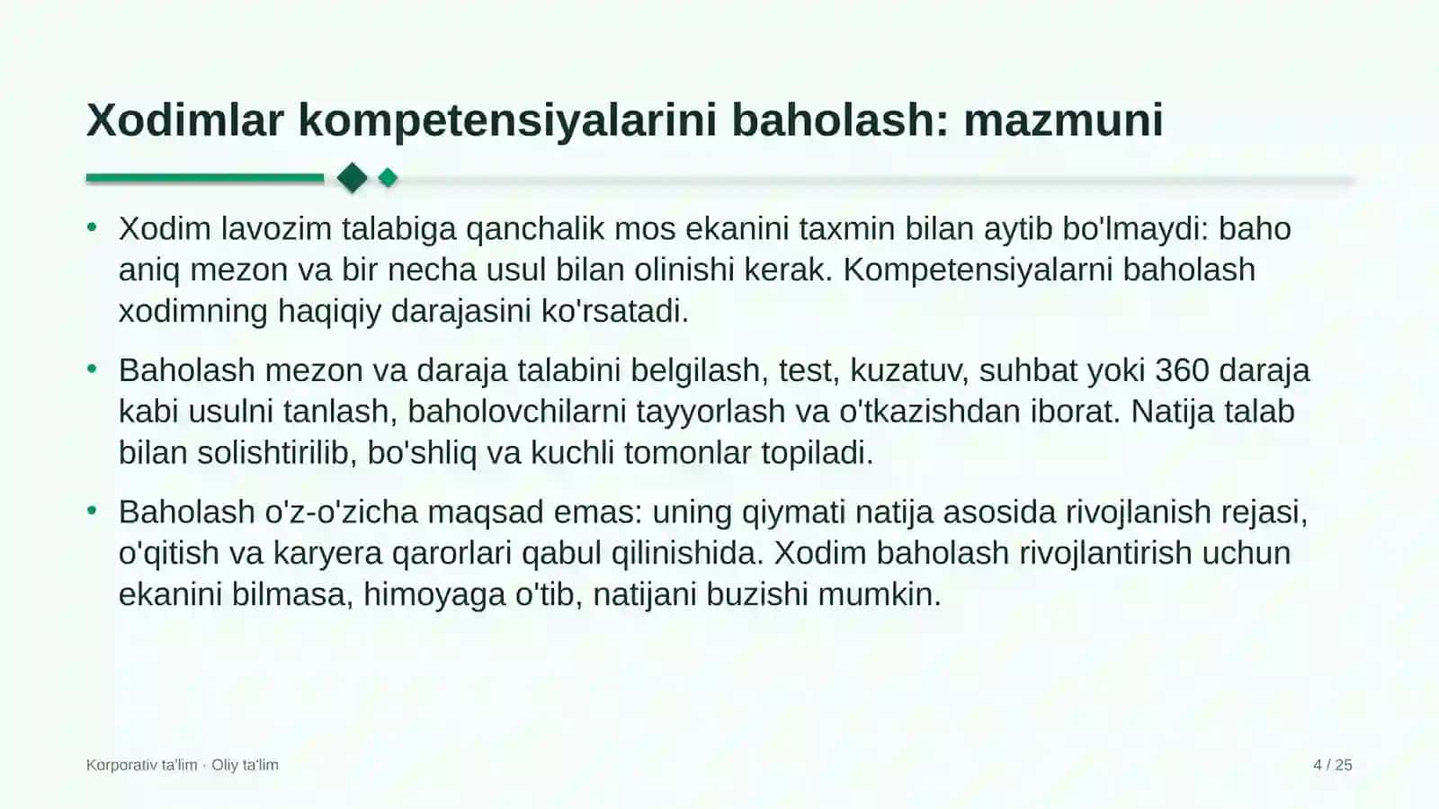 Xodimlar kompetensiyalarini baholash: mohiyati 4