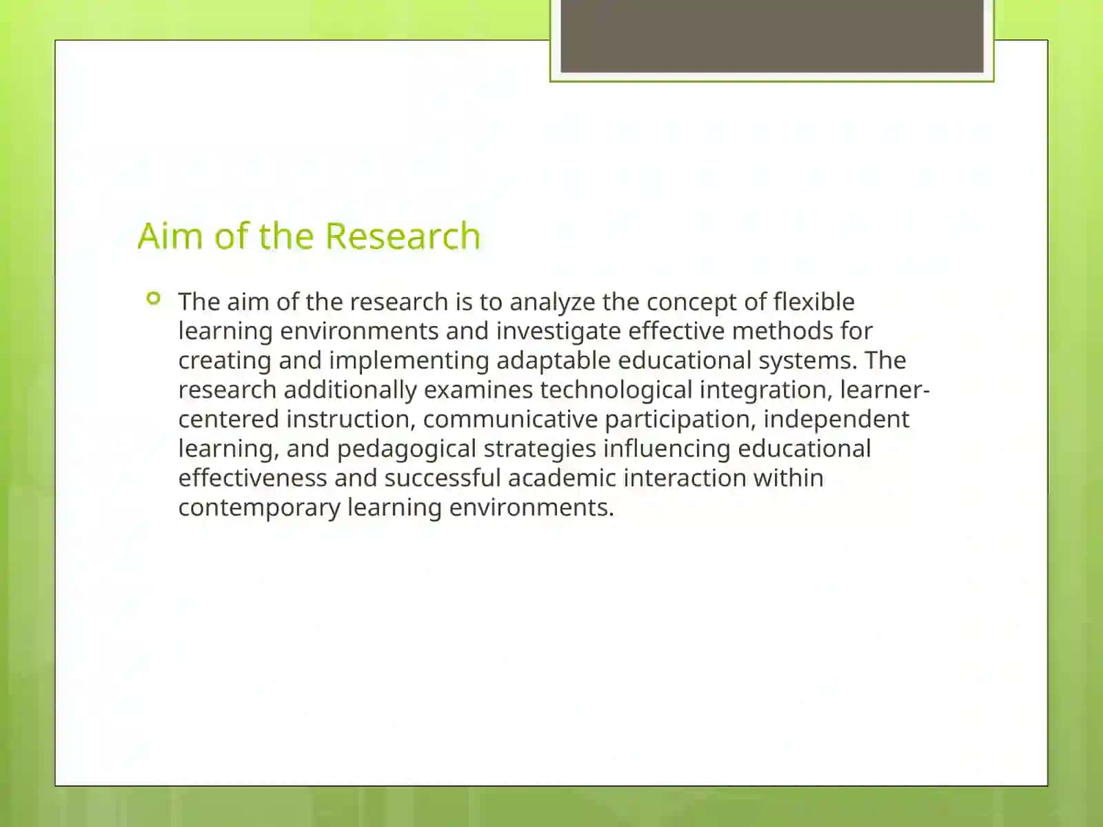 Creating Flexible Learning Environments 4