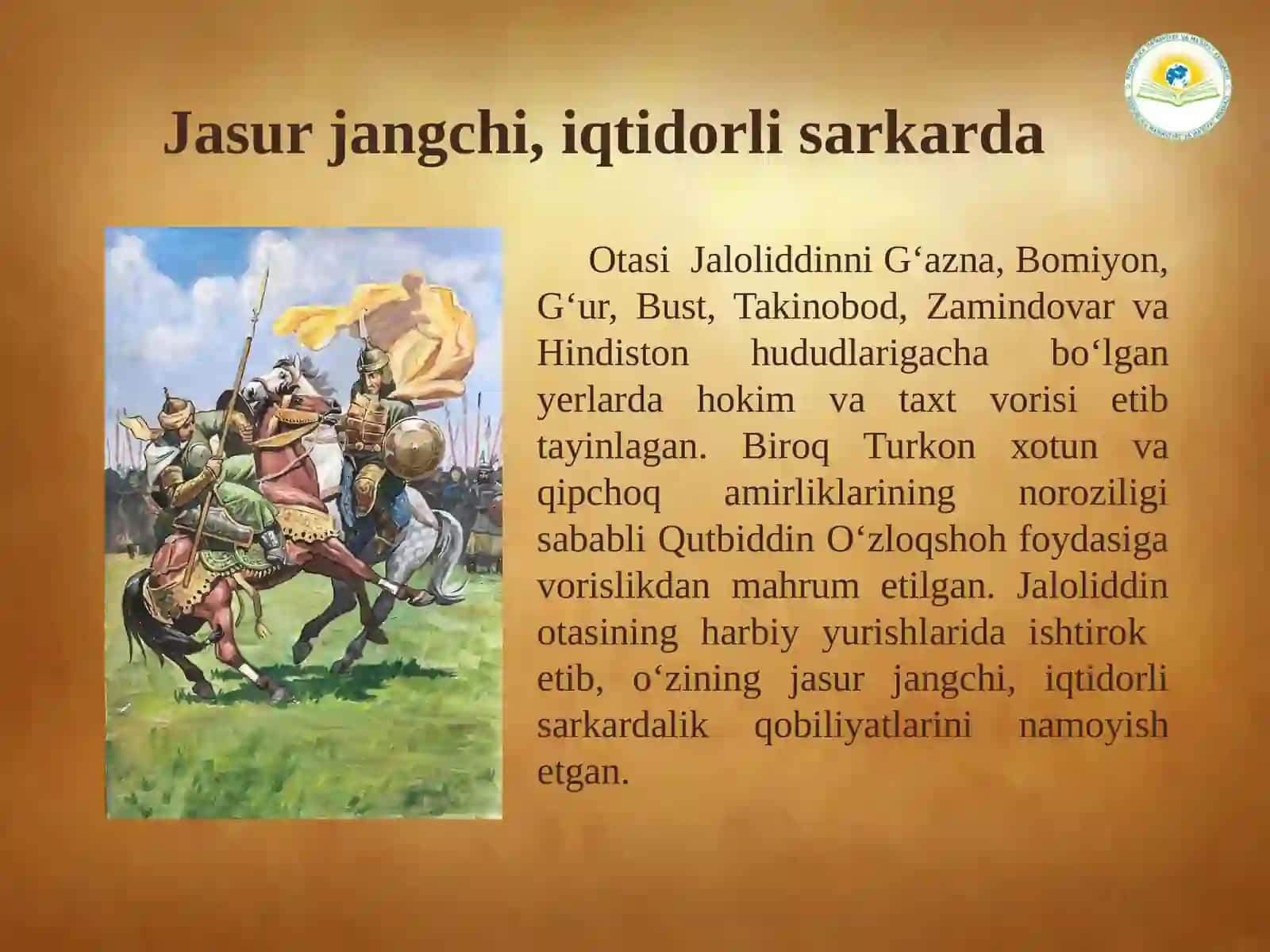 JALOLIDDIN MANGUBERDI – VATAN HIMOYACHISI VA JASUR SARKARDA 4