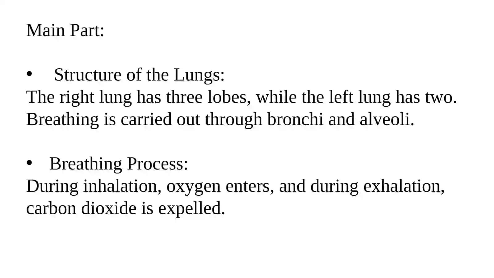 Lungs and a pulmonary system 4