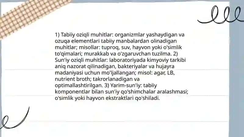 Oziqli muhitlar, tasnifi va ularga qo'yilgan talablar 4