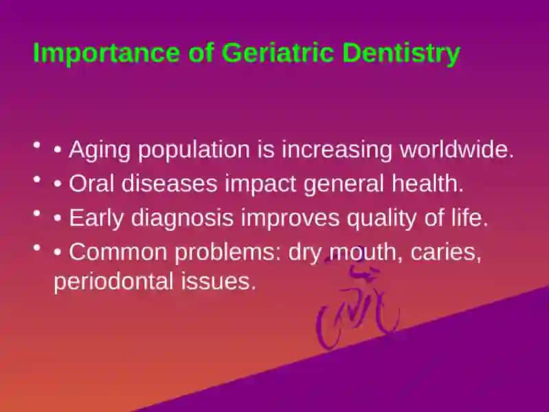 Geriatric Dentistry 4