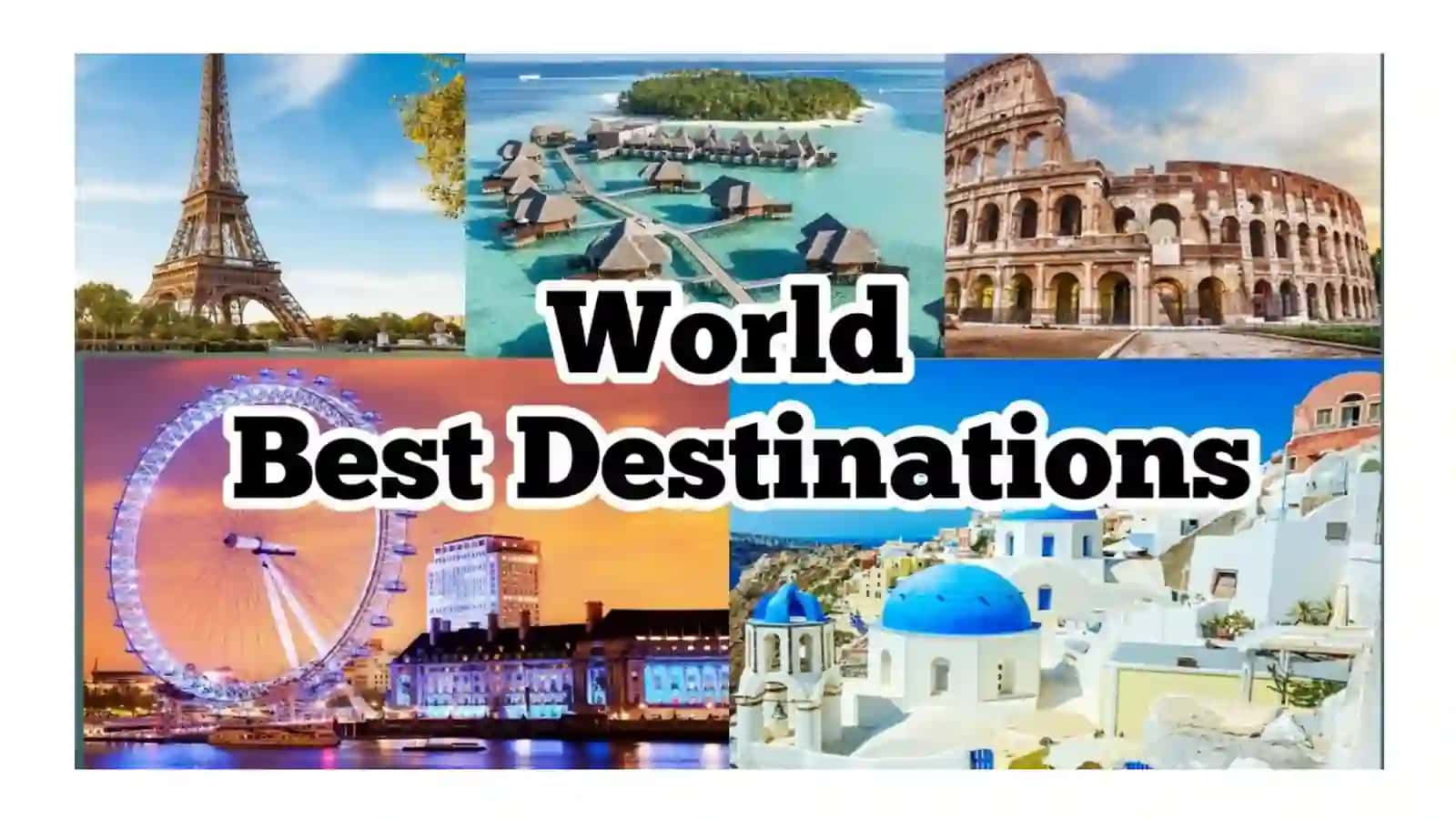 Popular Tourist Destinations 4