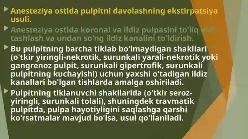 Pulpitlarni vital extirpatsiya usuli davolash 4