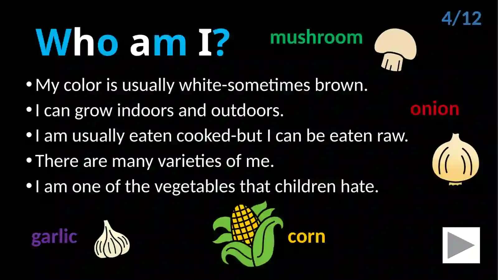Fruit & Vegetable Riddles 4