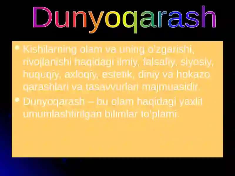 Dunyoqarash 4