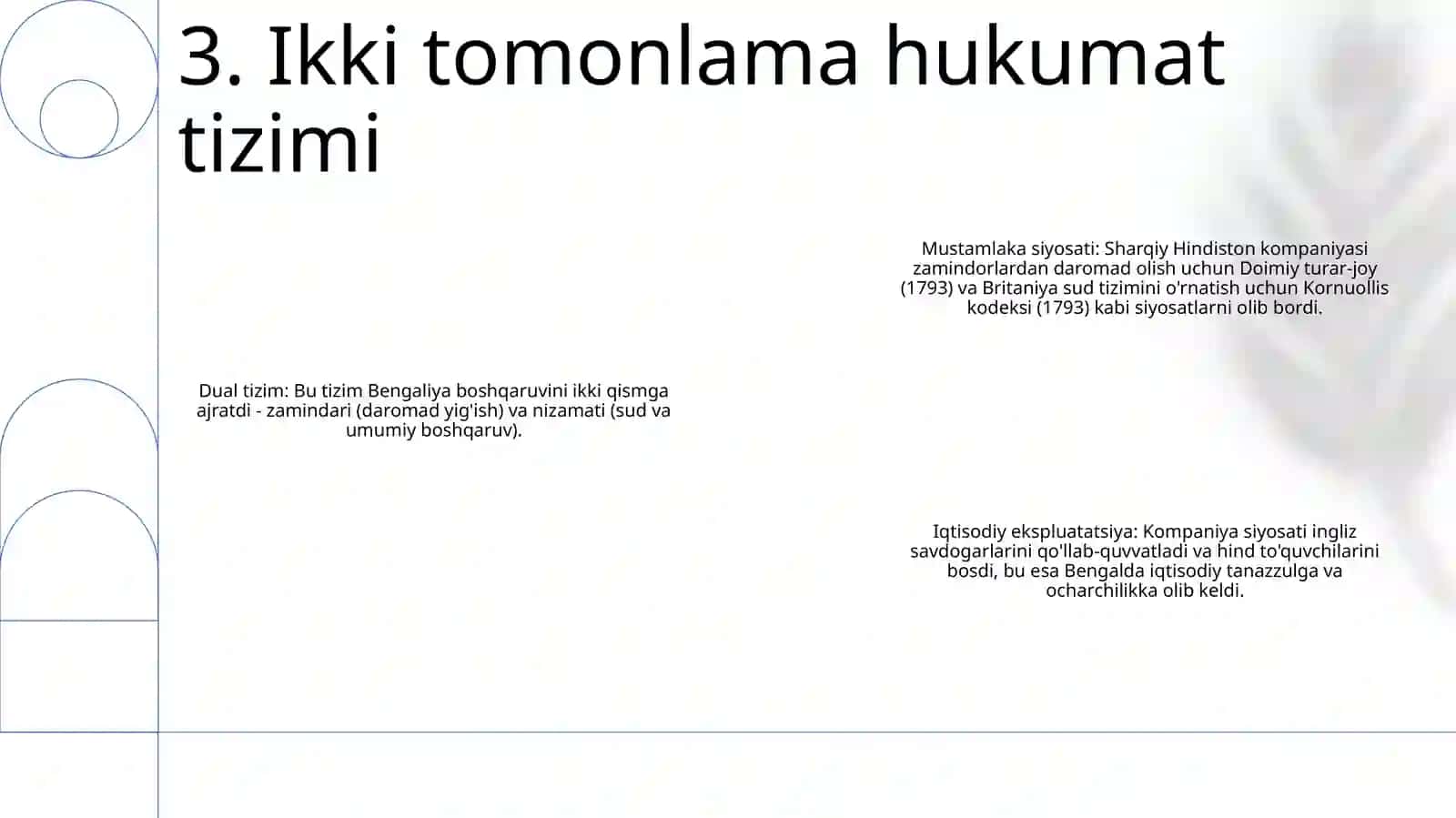 Hindistonda Ost-Indiya Kompaniyasining Mustamlakachilik Siyosati 4