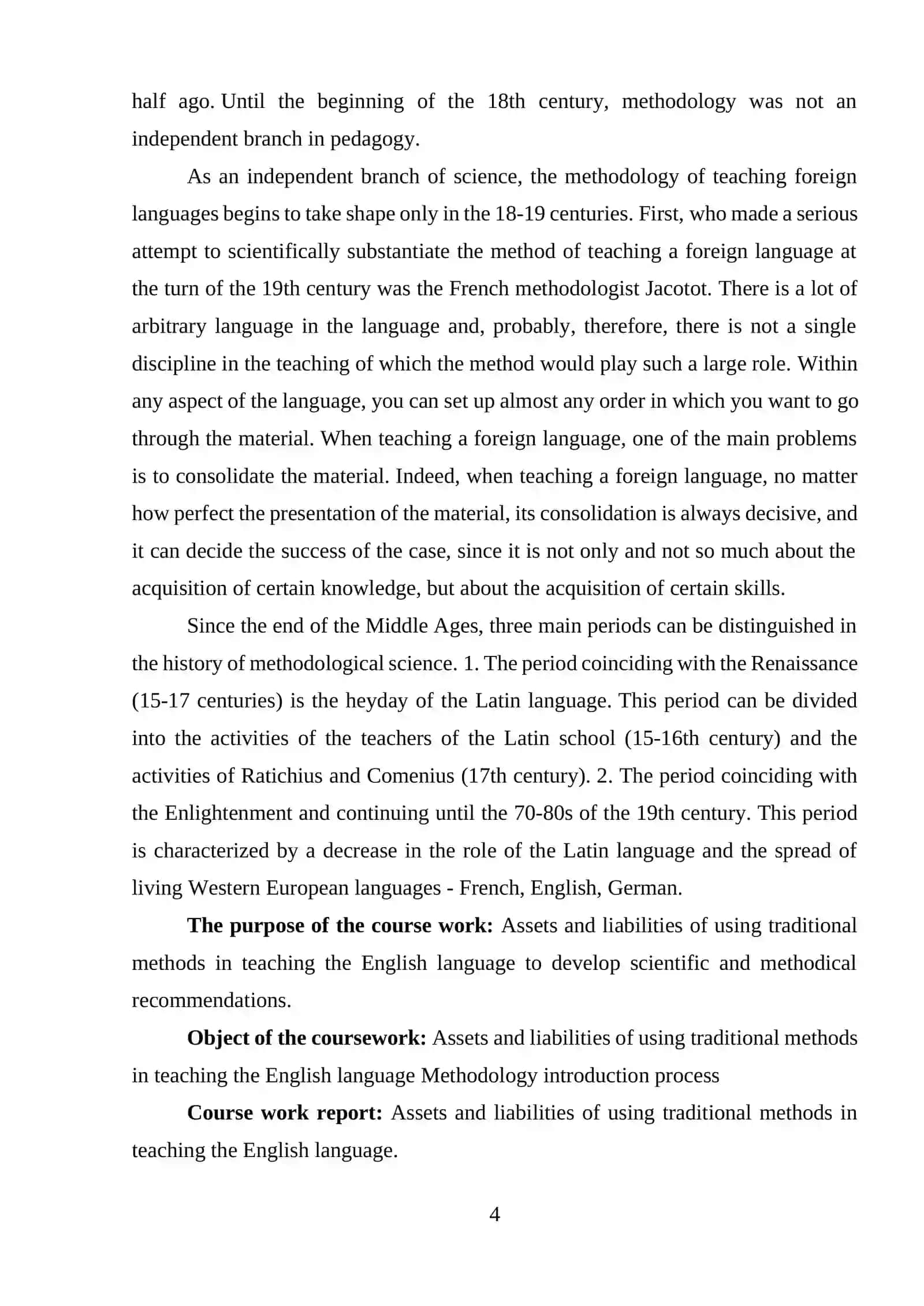COURSE WORK: The effectiveness of immersion programs in foreign language learning 4