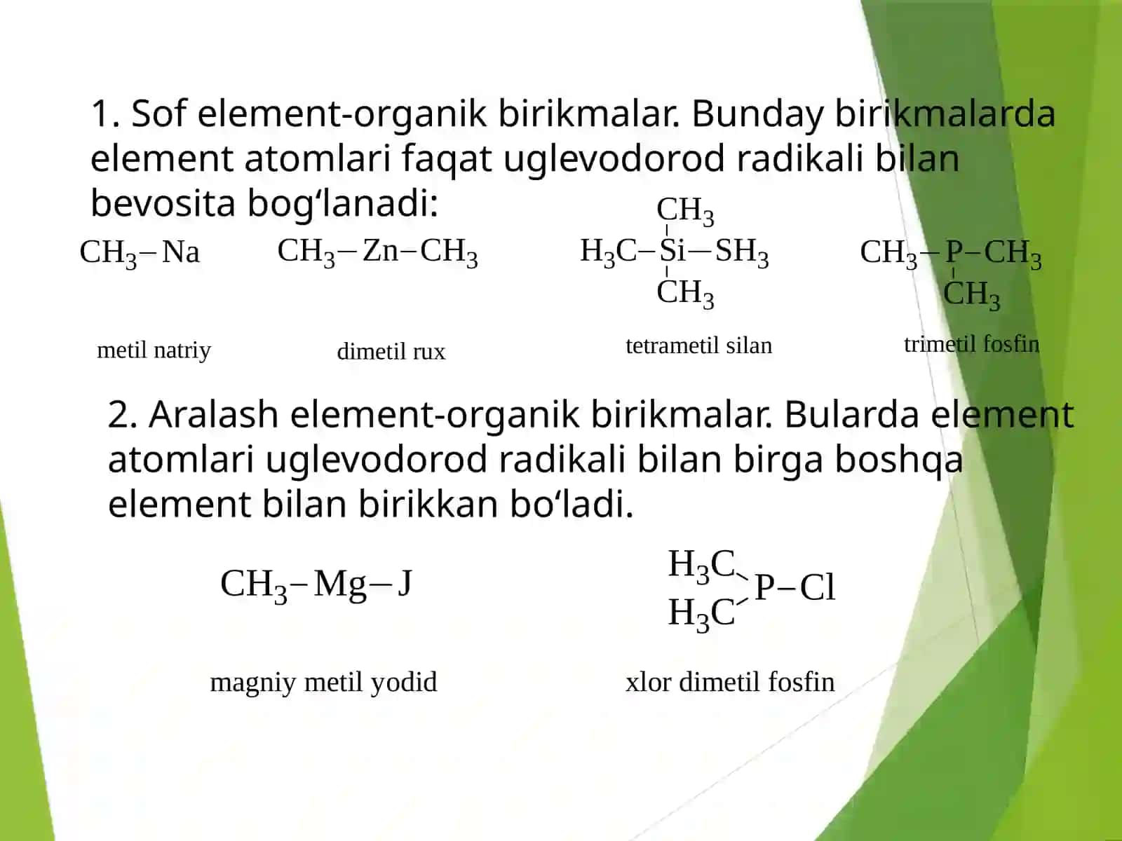 Element-organik birikmalar. 4