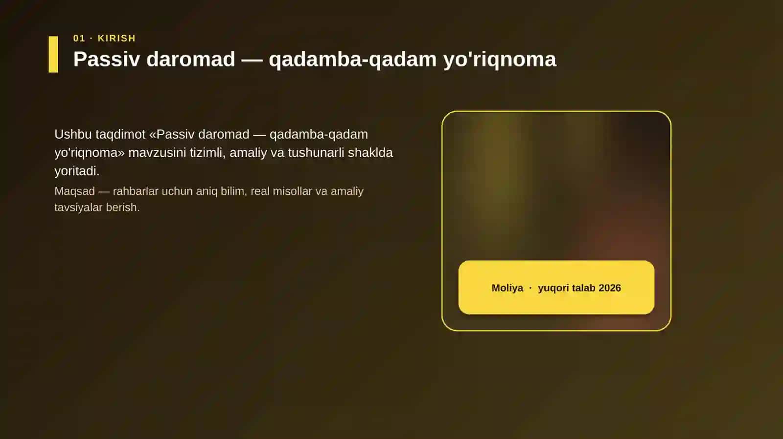 Passiv daromad - qadamba-qadam yo'riqnoma 4
