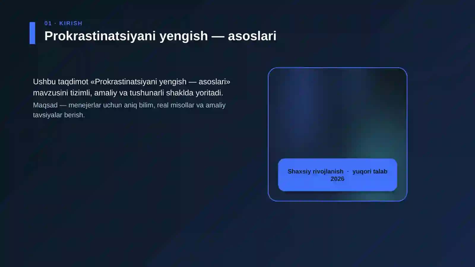 Prokrastinatsiyani yengish — asoslari 4