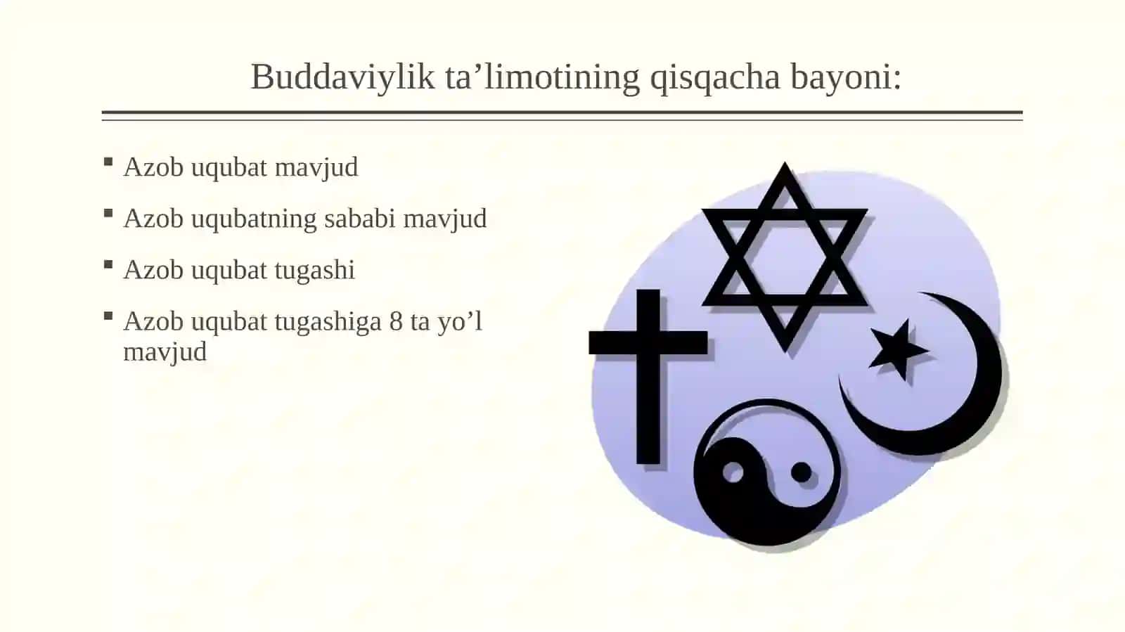 Buddaviylikning o‘ziga xos hususiyatlari 4