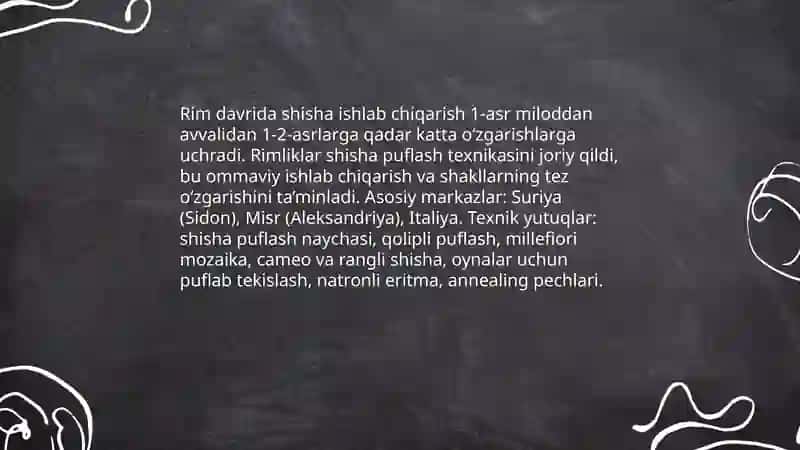 Shisha ishlab chiqarish tarixi 4
