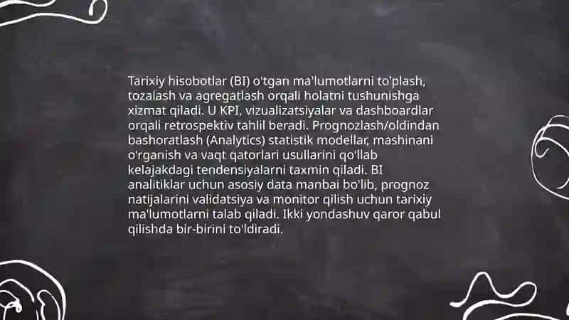 Data Analytics va BI o‘rtasidagi farq va o‘zaro bog‘liqlik 4