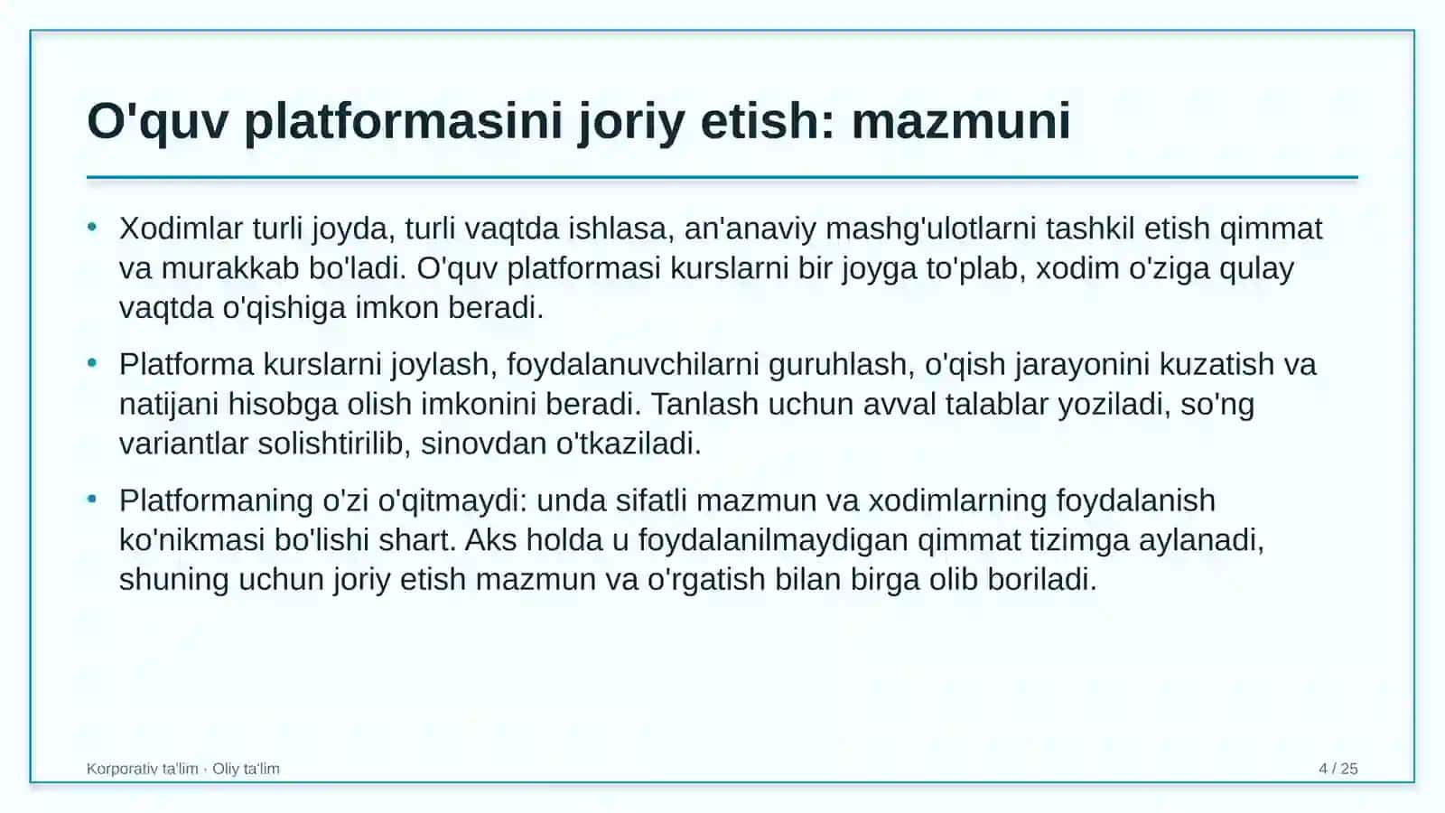 O'quv platformasini joriy etish: mohiyati 4