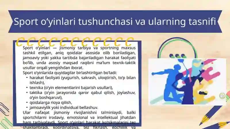 sport oʻyinlarining jismoniy tarbiya tizimidagi oʻrni va ahamiyati 4