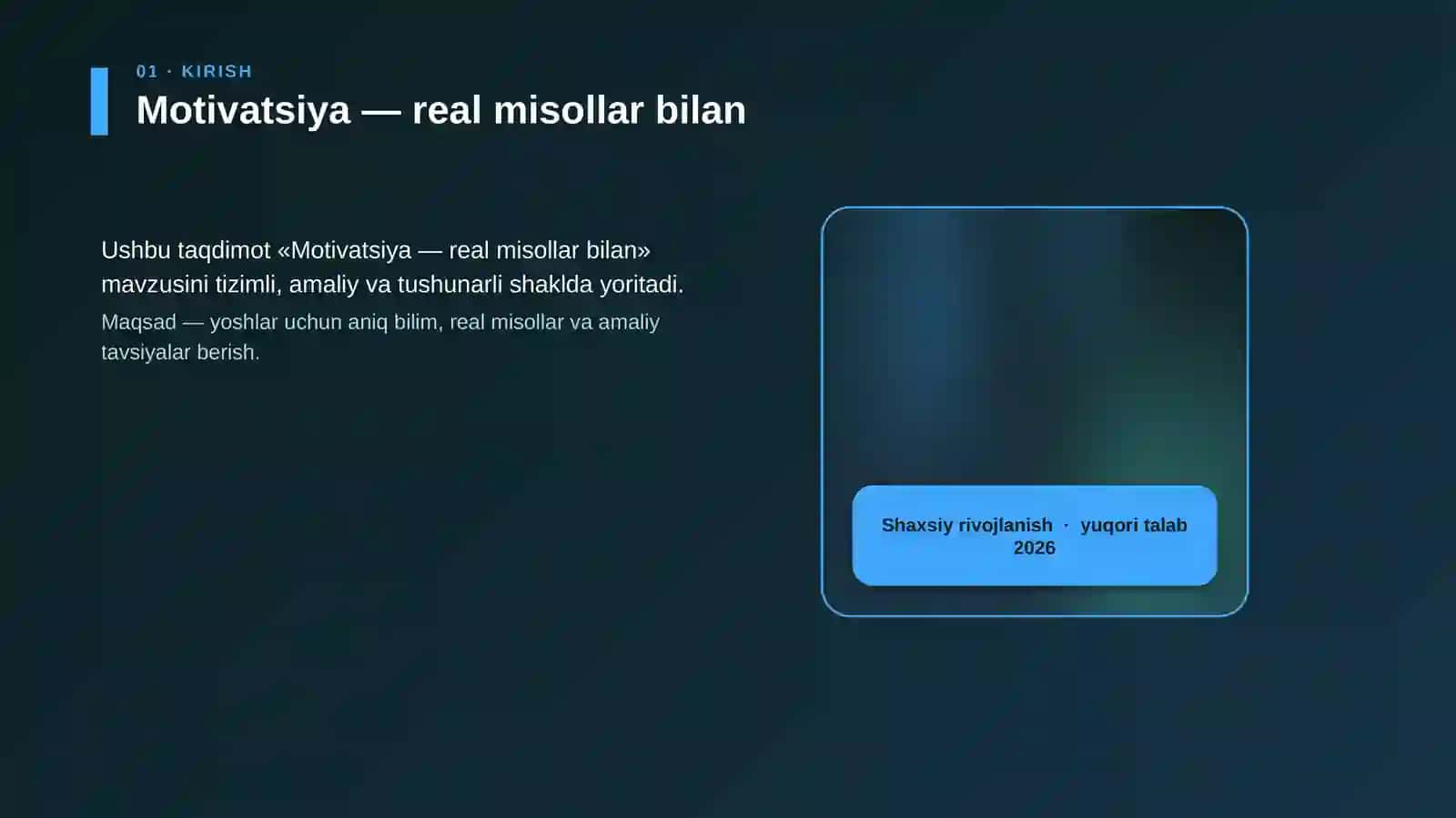 Motivatsiya — real misollar bilan 4