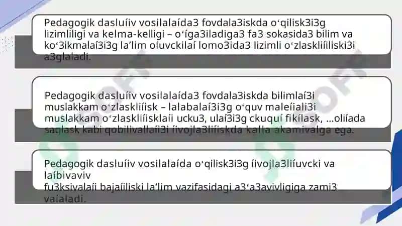Pedagogik dasturiy vositalar haqida tushuncha 7