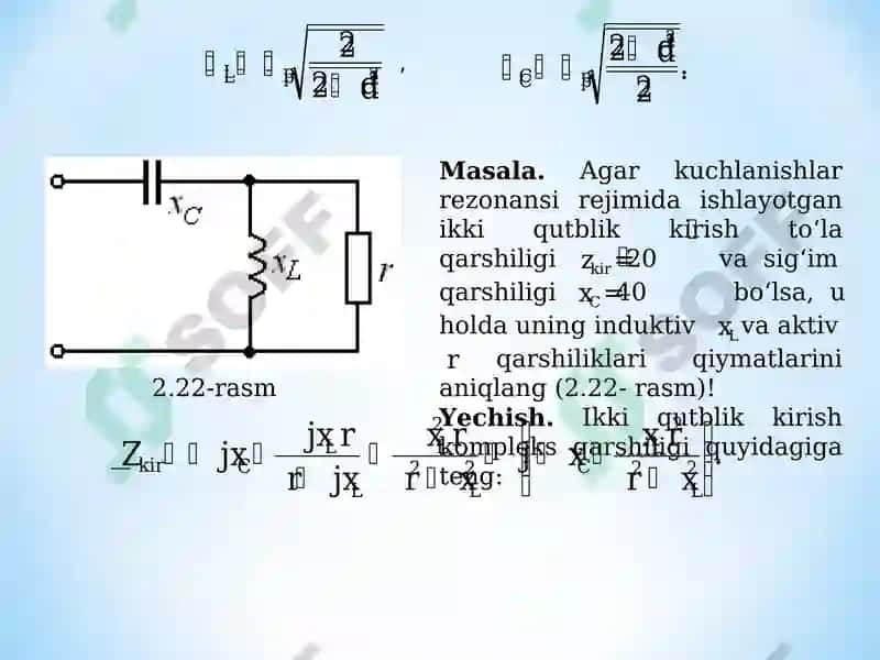 Elektr zanjirlarida rezonans 8