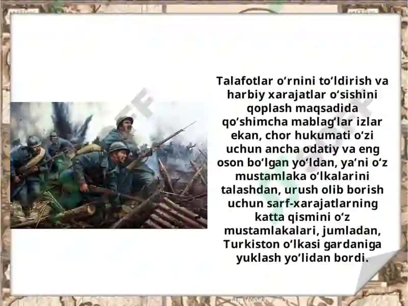 Birinchi jahon urushi yillarida Turkiston o‘lkasida 8