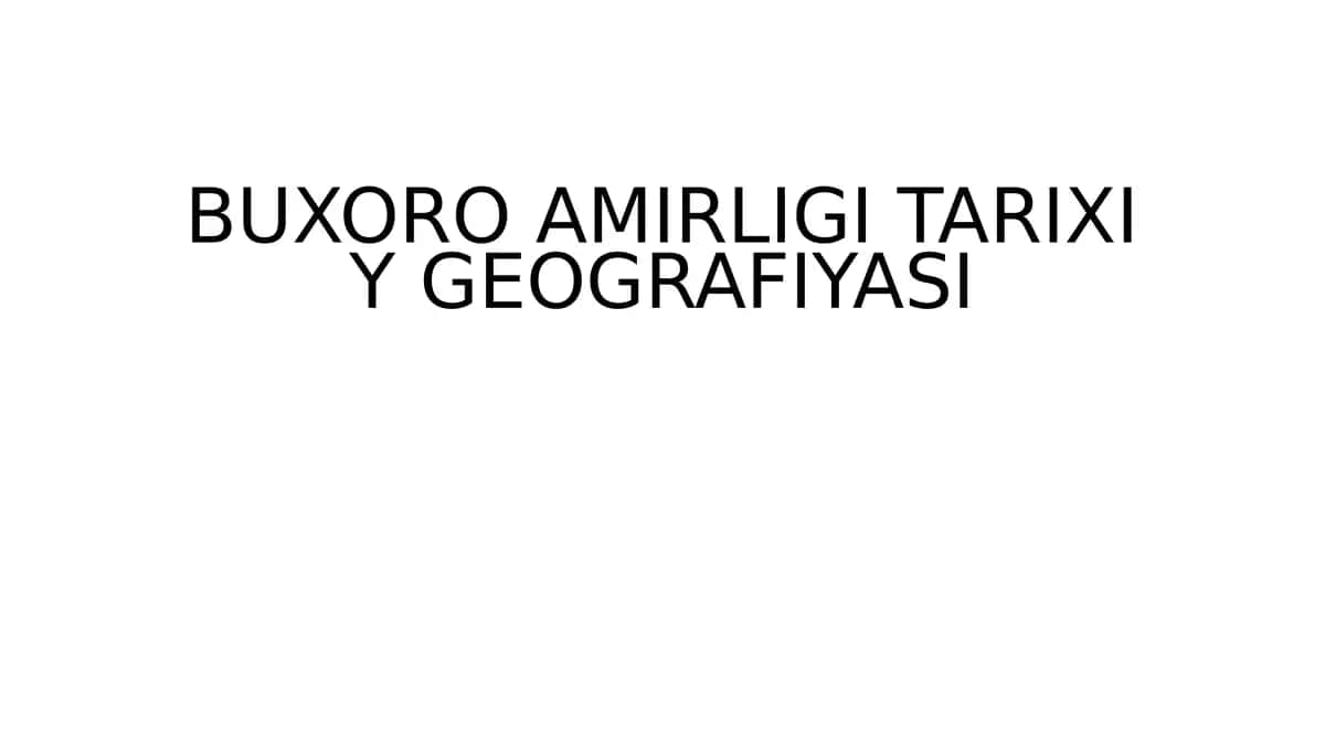 Buxoro Amirligi Tarixiy Geografiyasi