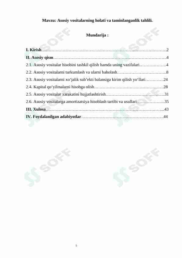 Asosiy vositalarning holati va taminlanganlik tahlili.