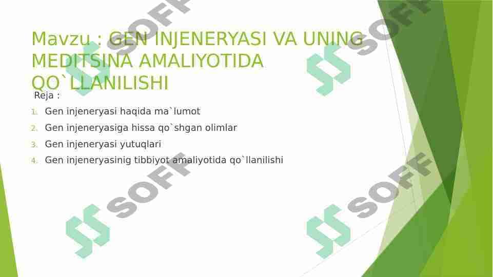 GEN INJENERYASI VA UNING MEDITSINA AMALIYOTIDA QO`LLANILISHI
