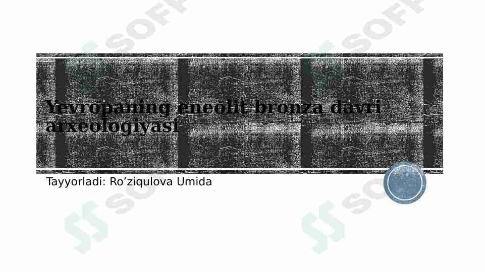 Yevropaning eneolit bronza davri arxeologiyasi